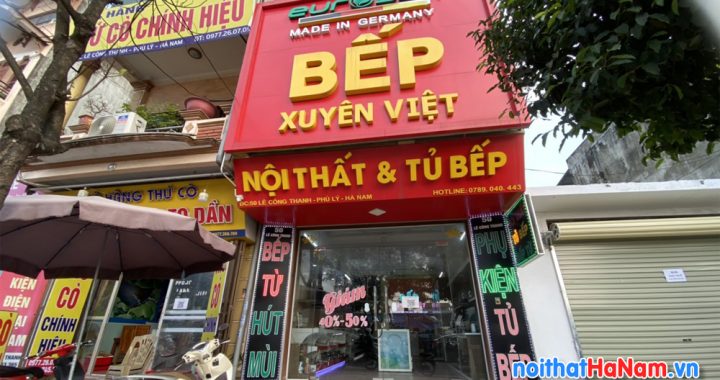 Cửa hàng nội thất tủ bếp Xuyên Việt ở Phủ Lý, Hà Nam